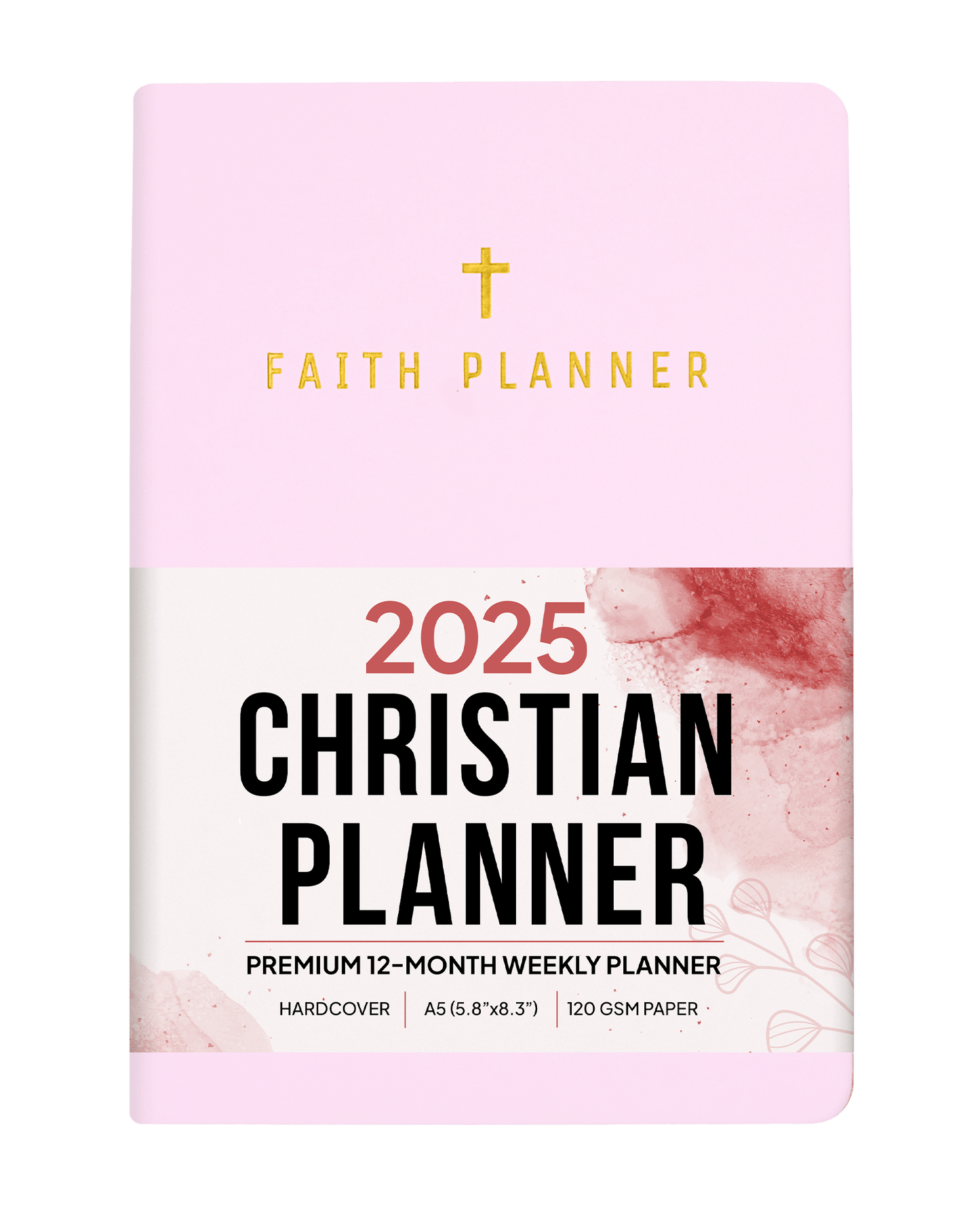 2025 CHRISTIAN PLANNER (12 MONTHS, DATED) - Faith Planner