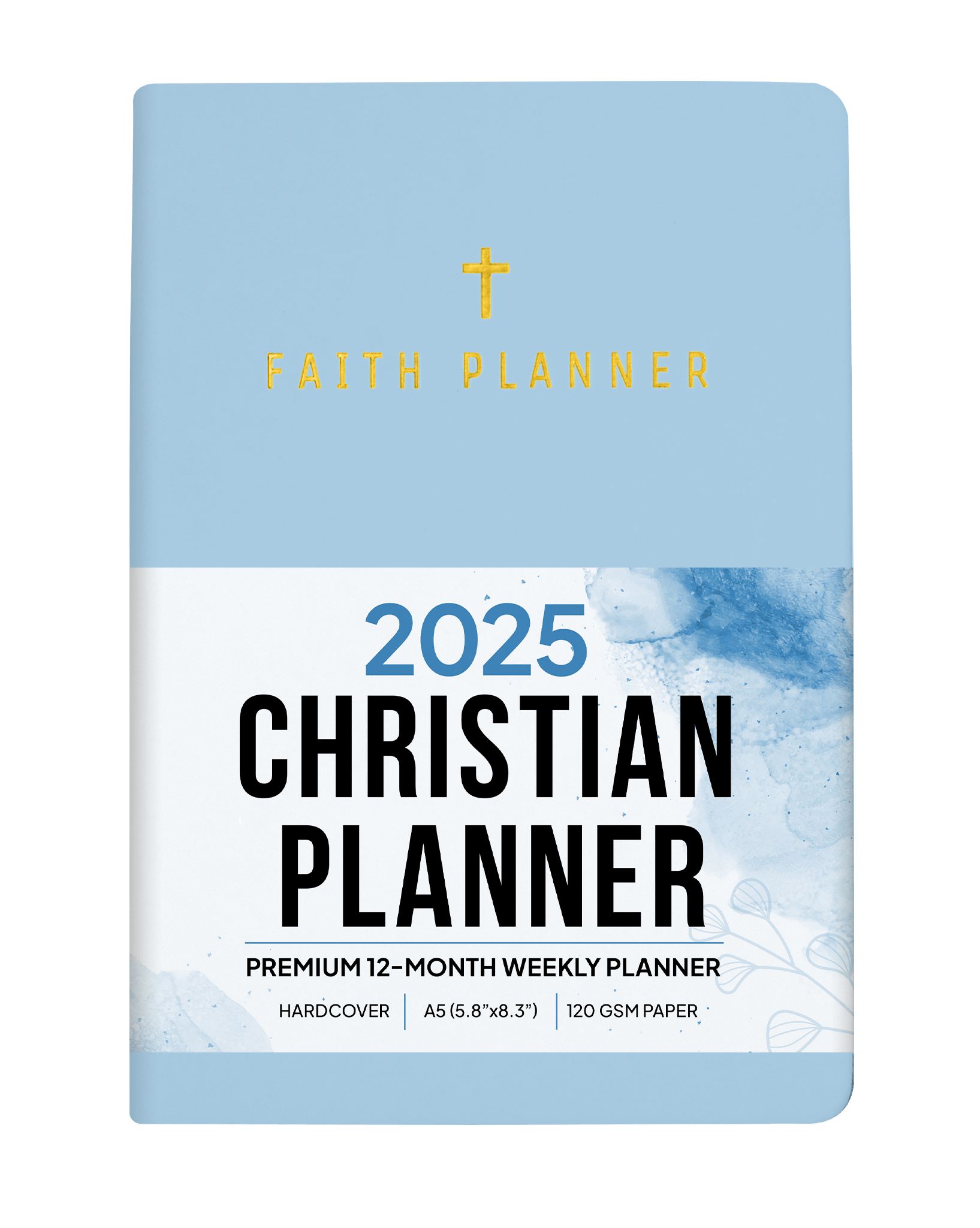 2025 CHRISTIAN PLANNER (12 MONTHS, DATED) - Faith Planner